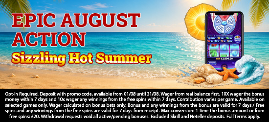 Epic August Action